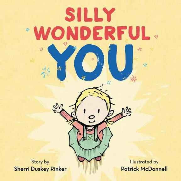 Silly Wonderful You, (Hardcover)