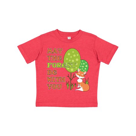 

Inktastic May the Forest Be With You- cute fox Gift Toddler Boy or Toddler Girl T-Shirt