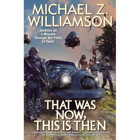 That Was Now, This Is Then (Hardcover)