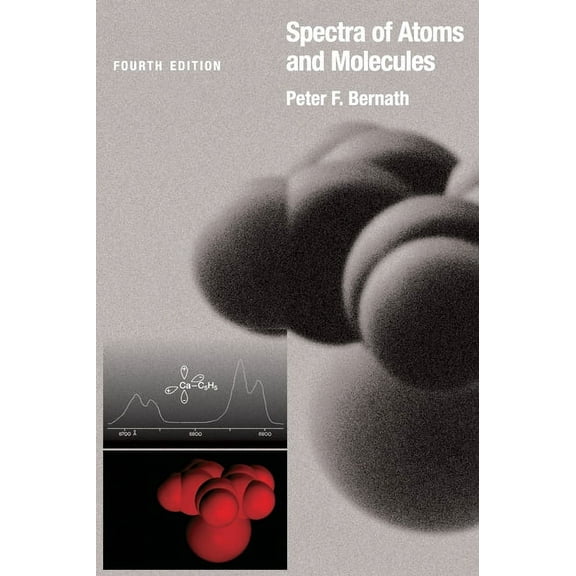 Spectra of Atoms and Molecules, (Hardcover)