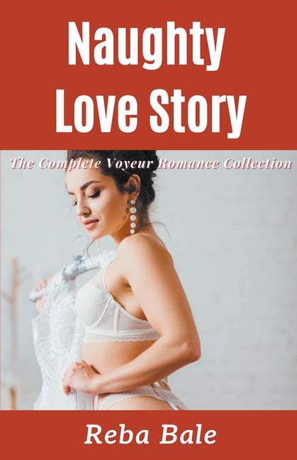 The Voyeur Romance Naughty Love Story (Series #5) (Paperback)