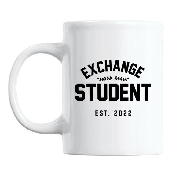 Exchange Student Est. 2022 White Ceramic Coffee & Tea Mug (11oz)