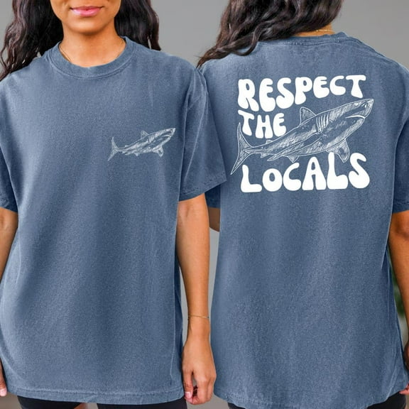Respect The Locals Shark Shirt, Ocean Conservation Shirt, Beach Graphic Shirt, Summer Surf Shirt, Back Print Ocean Shirt
