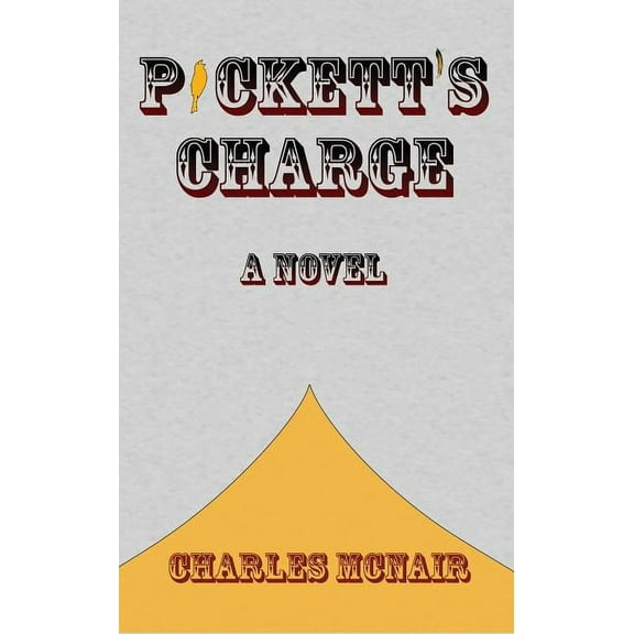 Pickett's Charge, (Paperback)