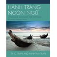 thumbnail image 2 of Hanh Trang Ngon Ngu: Language Luggage for Vietnam: A First-Year Language Course, 2 of 2