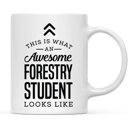 

11oz. Ceramic Coffee Tea Mug Thank You Gift This is What an Awesome Forestry Student Looks Like 1-Pack Birthday Christmas Gift Ideas Coworker Him Her
