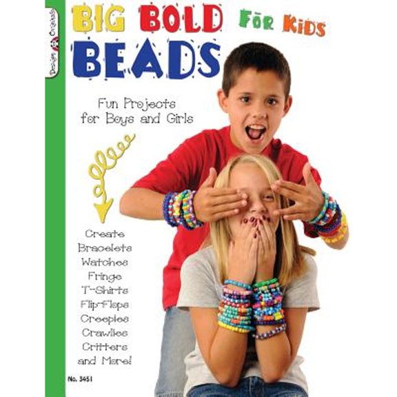 Pre-Owned Big Bold Beads for Kids: Fun Projects for Boys and Girls (Paperback) 1574213288 9781574213287