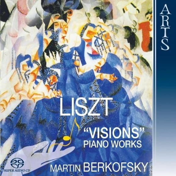 Liszt: 'Visions' Piano Works