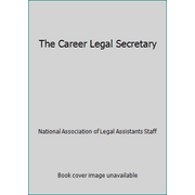 Pre-Owned The Career Legal Secretary (Hardcover) 031432237X 9780314322371