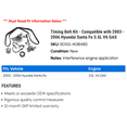 thumbnail image 2 of Timing Belt Kit - Compatible with 2003 - 2006 Hyundai Santa Fe 3.5L V6 GAS 2004 2005, 2 of 2