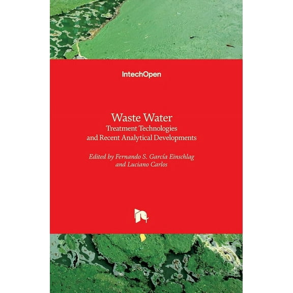 Waste Water: Treatment Technologies and Recent Analytical Developments (Hardcover)