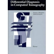 Differential diagnosis in computed tomography [Hardcover - Used]