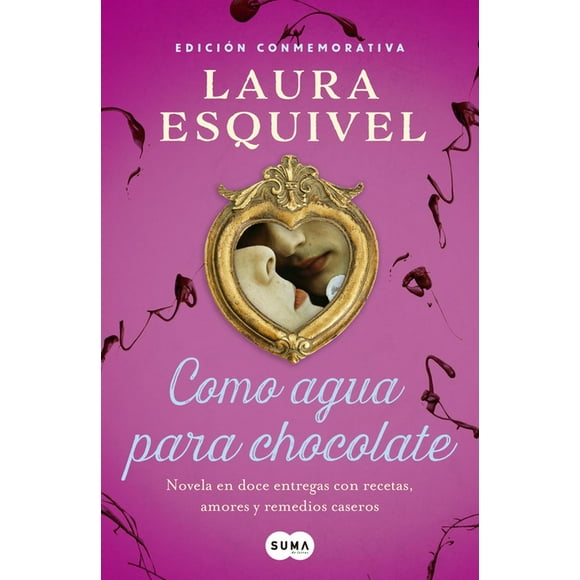 Como agua para chocolate Suma De Letras 9786073155182