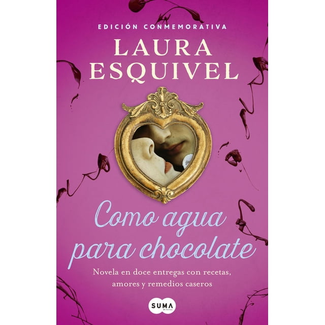 Como agua para chocolate Suma De Letras 9786073155182
