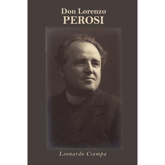 Don Lorenzo Perosi, (Paperback)
