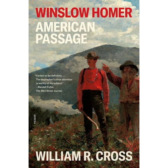 Winslow Homer: American Passage (Paperback)
