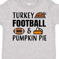 thumbnail image 4 of Inktastic Thanksgiving Turkey Football & Pumpkin Pie Boys or Girls Toddler T-Shirt, 4 of 5