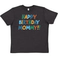 thumbnail image 3 of Inktastic Happy Birthday Mommy Youth T-Shirt, 3 of 5