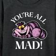 thumbnail image 3 of Alice In Wonderland - You're All Mad - Women's Lightweight French Terry Long Sleeve Shirt, 3 of 5