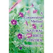 A Cooperative Method of Natural Birth Control (Edition 4) (Paperback)