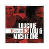 LOUCHIE LOU & MICHIE ONE - 10 OUT OF 10 [CD5/CASSETTE] [SINGLE]