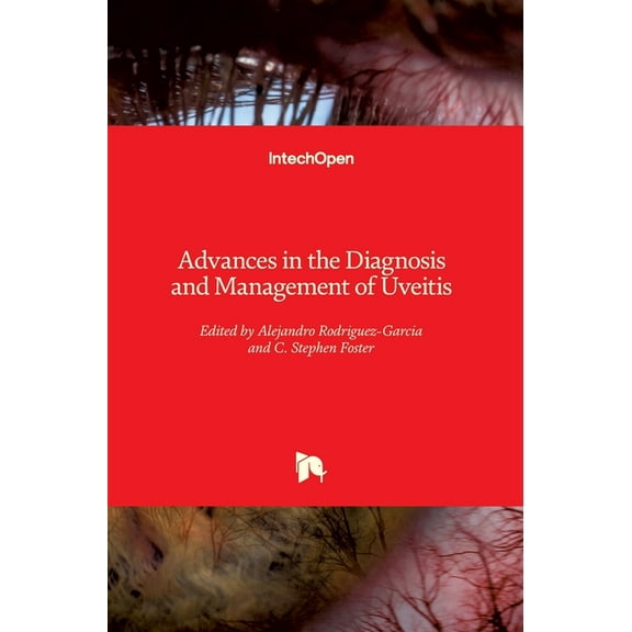 Advances in the Diagnosis and Management of Uveitis (Hardcover)
