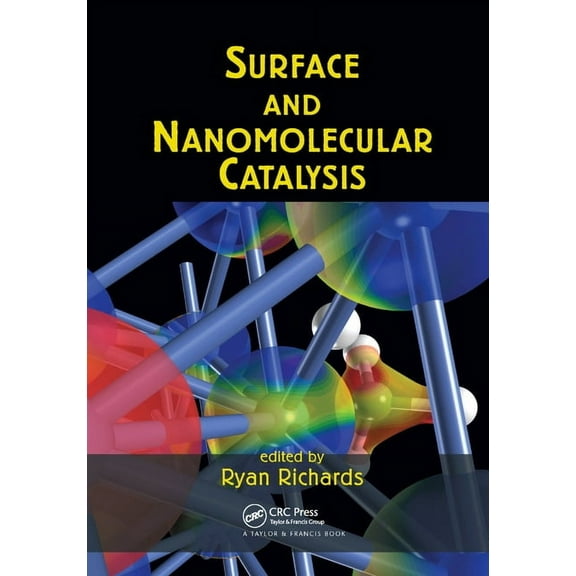 Surface and Nanomolecular Catalysis, (Paperback)
