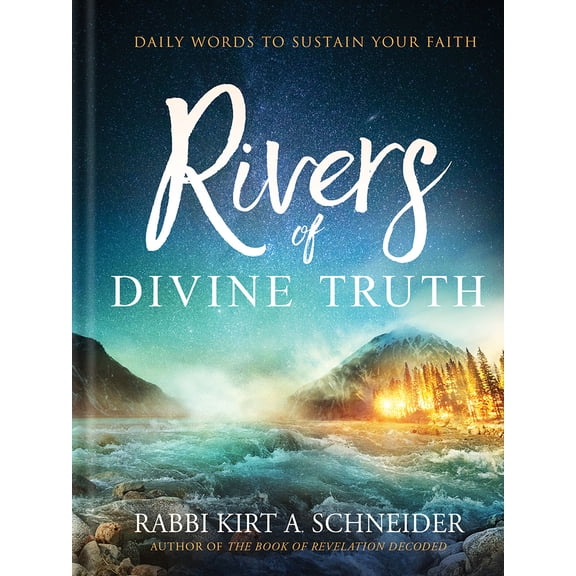Pre-Owned Rivers of Divine Truth: Daily Words to Sustain Your Faith (Hardcover) 1629998680 9781629998688