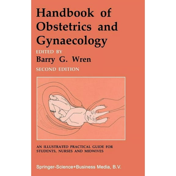 Handbook of Obstetrics and Gynaecology, (Paperback)