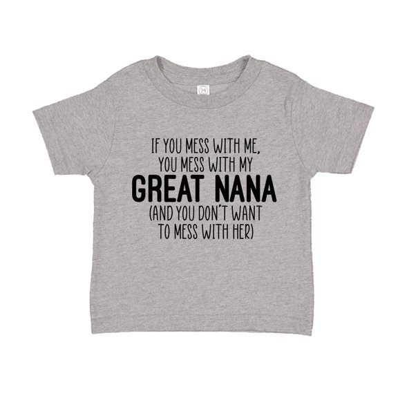 Don't Mess With My Great Nana Toddler T-Shirt 2T Athletic Heather