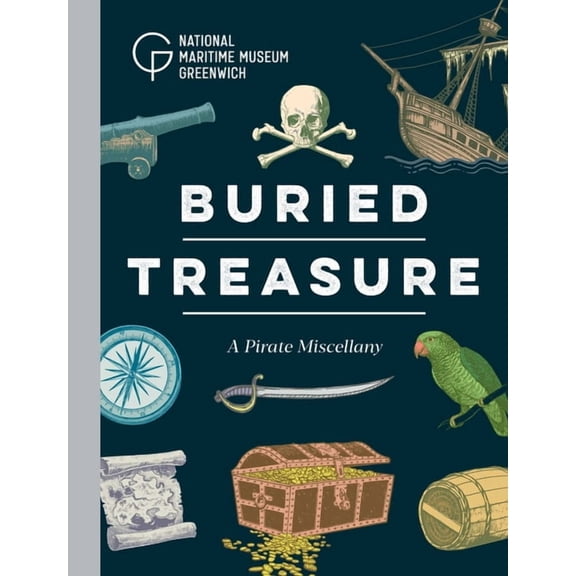Buried Treasure: A Pirate Miscellany, (Paperback)