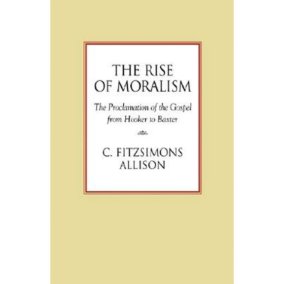 The Rise of Moralism (Paperback)