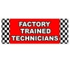 Factory Trained Technicians 13 oz Vinyl Banner With Metal Grommets