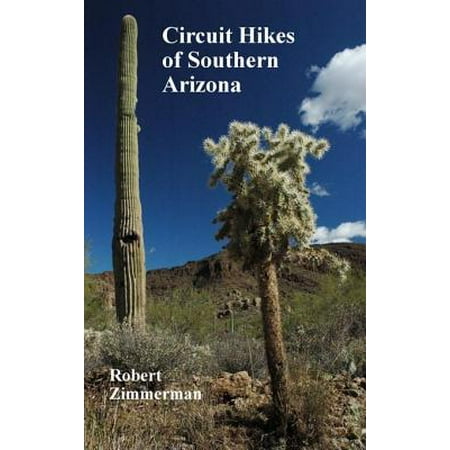 Circuit Hikes of Southern Arizona - eBook