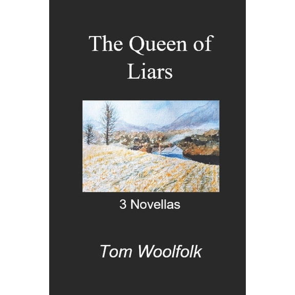 The Queen of Liars: 3 Novellas, (Paperback)