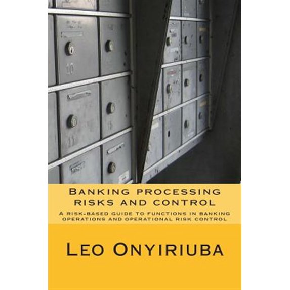 Pre-Owned Banking Processing Risks and Control