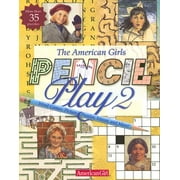 Angle View: American Girls Collection Sidelines: Pencil Play 2 : Word Games, Picture Puzzles, Mazes, and More! (Paperback)