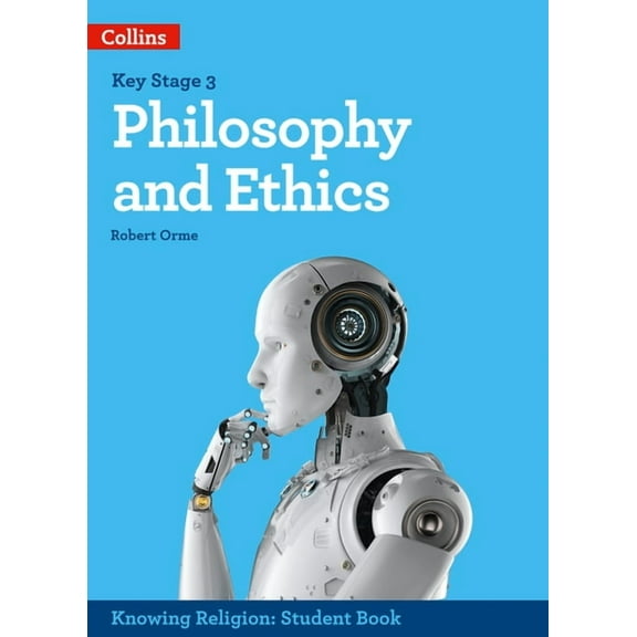 Ks3 Knowing Religion - Philosophy and Ethics, (Paperback)