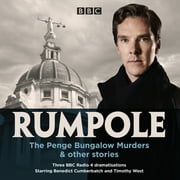 Rumpole: The Penge Bungalow Murders & Other Stories : Three BBC Radio 4 Dramatisations (CD-Audio)
