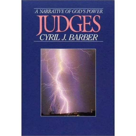Pre-Owned Judges: A Narrative of God's Power (Hardcover) 0872130258