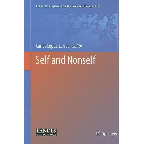 Advances in Experimental Medicine and Bi Self and Nonself, Book 738, (Hardcover)