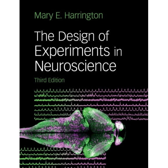 The Design of Experiments in Neuroscience, (Paperback)