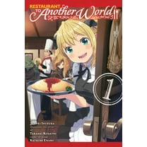 Restaurant to Another World Restaurant to Another World, Vol. 1, Book 1, (Paperback)
