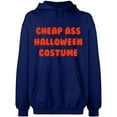 thumbnail image 2 of OXI Hoodie Sweatshirt - Cheap Ass Halloween Costume, Basic Casual Hoodie for Men's and Women Fleece Hoodie Long Sleeve - Navy Blue Large, 2 of 3