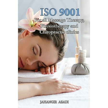 UPC: 9781990451386 | Easy ISO: ISO 9001 for all Massage Therapy  Physiotherapy and Chiropractic Clinics : ISO 9000 For all employees and employers (Series #17) (Paperback)