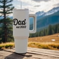 thumbnail image 4 of Dad Established 2002 Distressed Cursive Lettering On White Background., 40oz Tumbler, 4 of 7