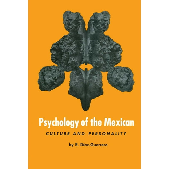 Texas Pan American Psychology of the Mexican: Culture and Personality, (Paperback)