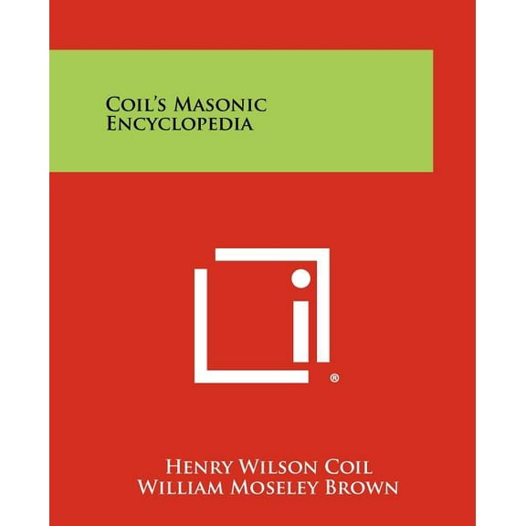 Coil's Masonic Encyclopedia, (Paperback)