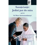 Compassion, The Only Way To Peace: Paris Speech: (Croatian Edition) (Paperback)