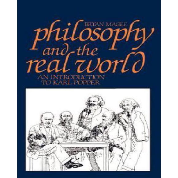 Philosophy and the Real World une Introduction à Karl Popper